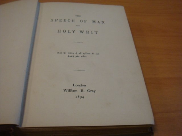 Onbekend - The Speech of Man and Holy Writ ( 1894)