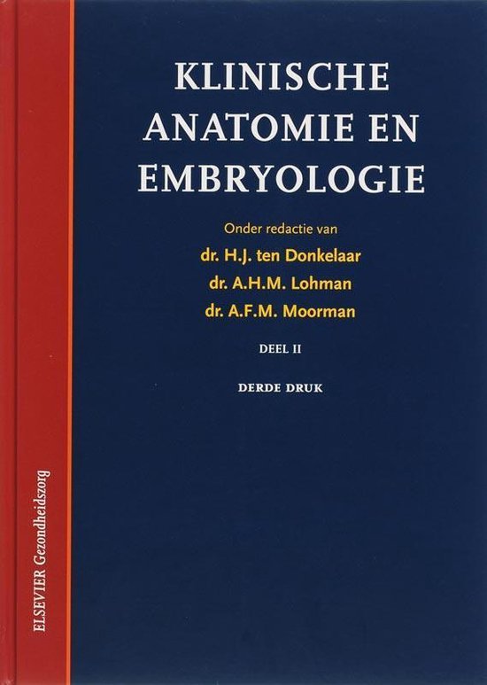 Donkelaar, H.J. ten - Klinische anatomie en embryologie DEEL 2