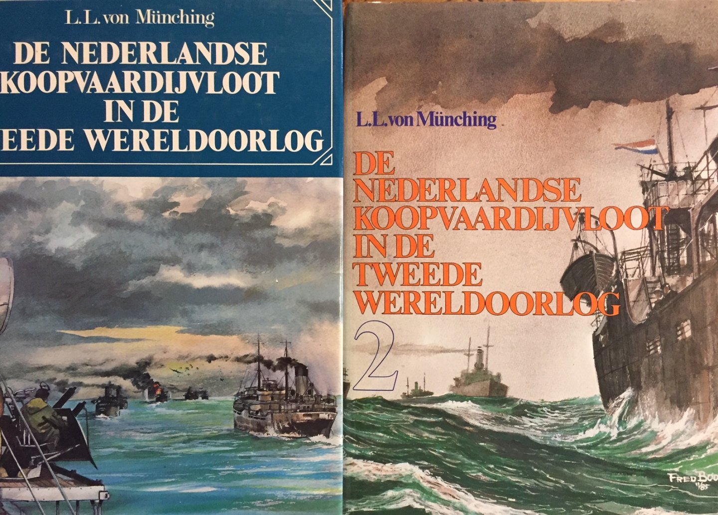 Münching, L. L. von - De Nederlandse koopvaardijvloot in de Tweede Wereldoorlog. De lotgevallen van de Nederlandse koopvaardijschepen en hun bemanning. 2 delen compleet.