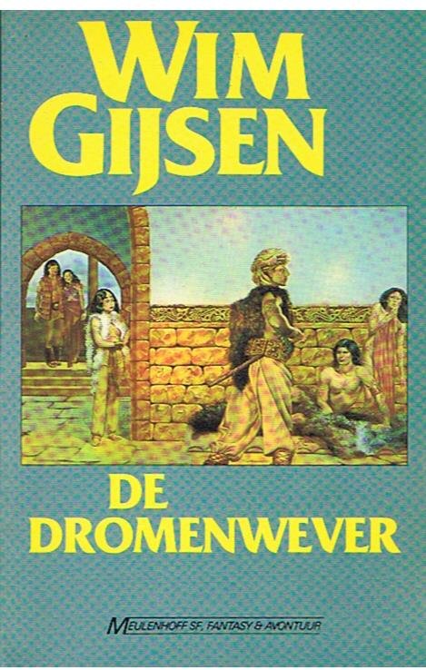 Gijsen, Wim - De dromenwever