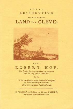 Egbert Hop - Korte beschryving van het geheele Land van Cleve