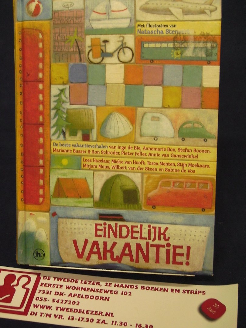 Bie, Inge de, Anemarie Bon, Stefan Boonen, e.a. - Eindelijk vakantie