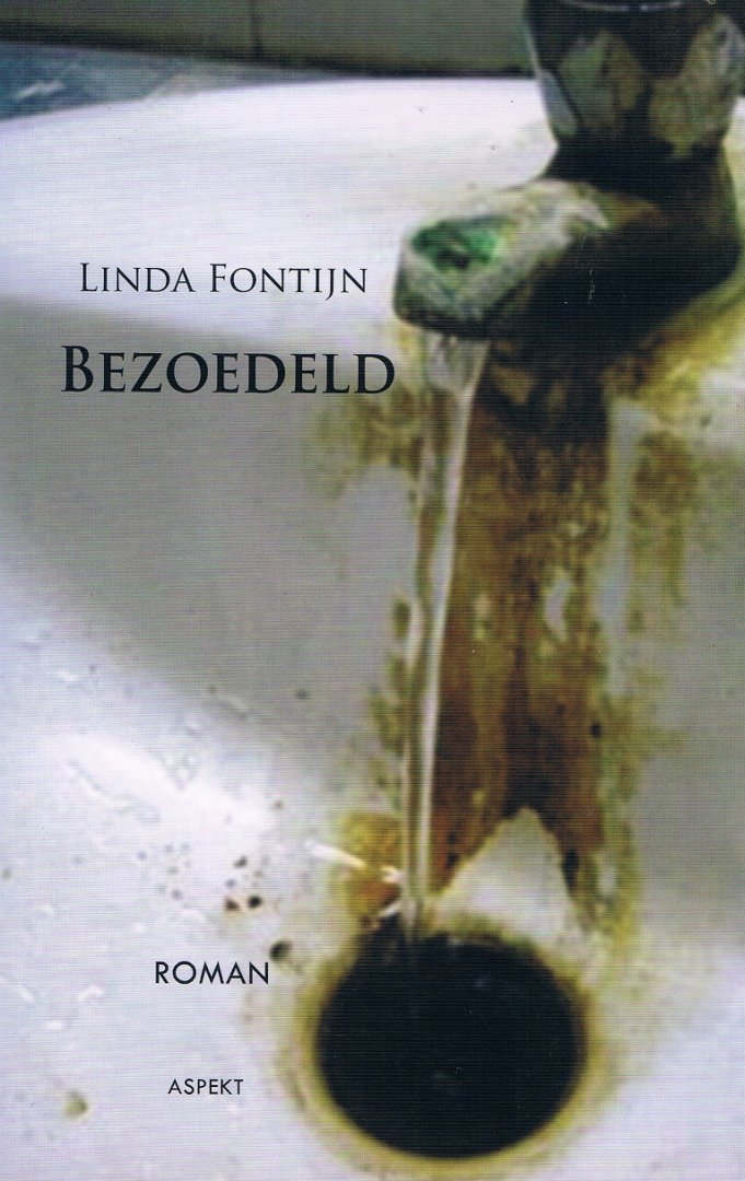 Fontijn. Linda - Bezoedeld