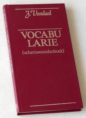 Vandaal, J - Vocabularie (schertswoordenboek)