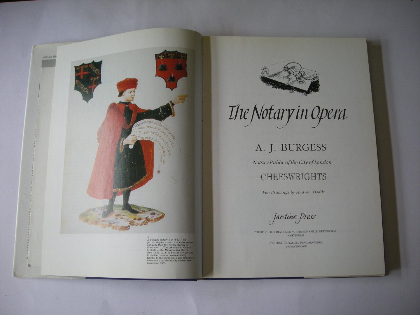 Burgess, A.J., Notary Public of the City of London, Cheeswrights / Dodds, Andrew, pen drawings - The Notary in Opera (Catalogus tentoonstelling 1976, Rijksmuseum De notaris in de kunst/Le Notaire dans l'art, 10 pp. ingelegd0