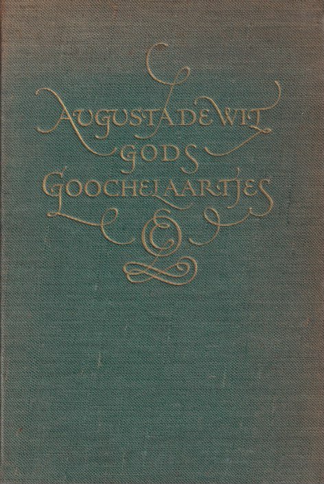 Wit, Augusta de - Gods goochelaartjes