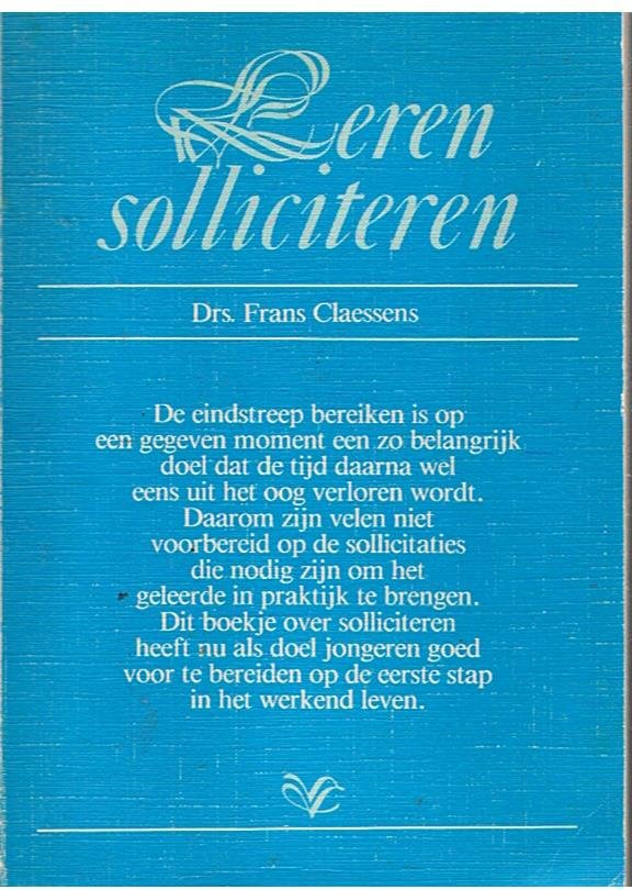 Claessens, Drs. Frans - Leren solliciteren