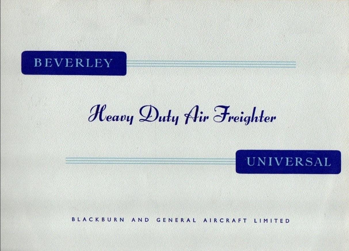  - The Beverley Military Transport and the Universal Commercial Freighter