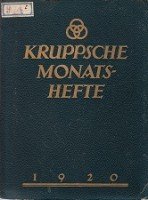 Krupp - Kruppsche Monatshefte (diverse years)