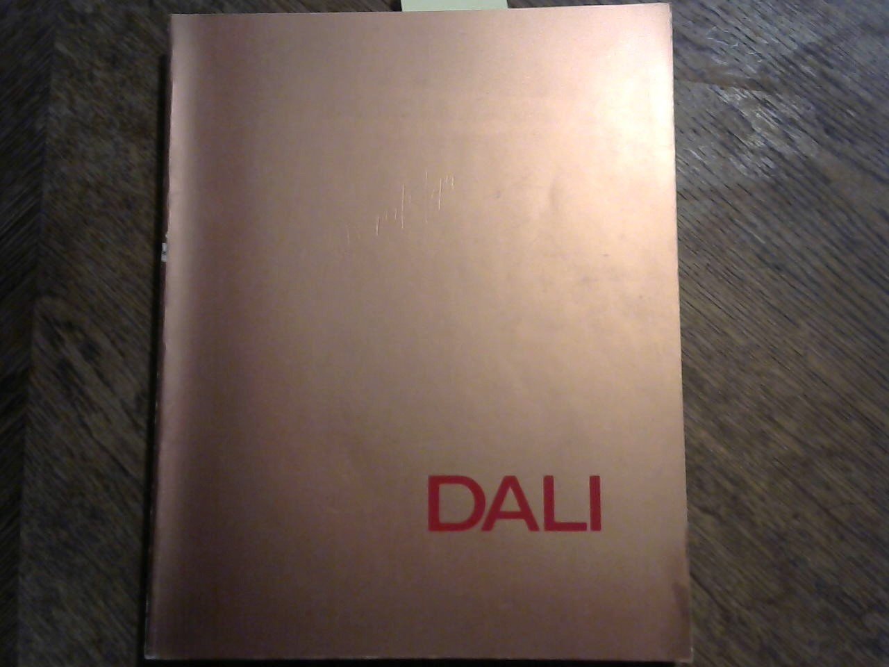 Hammacher- van den Brande R./ Ebbinge Wubben J.C. - Dali. Exposition Dali, avec la collection de Edward F.W. James, 21 november 1970 - 10 januari 1971