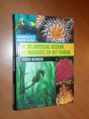Weinberg, Steven - De Atlantische Oceaan, de Noordzee en het Kanaal