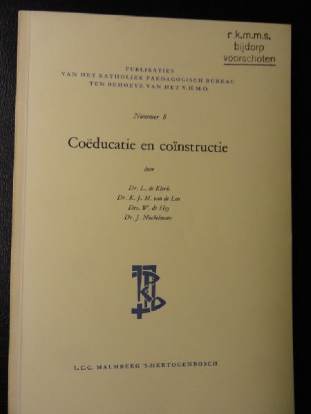 Klerk, Dr.L. de ea - Coëducatie en coïnstructie - publikatie van het katholiek paedagogisch bureau no 8