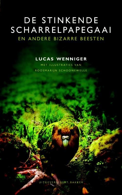 Lucas Wenniger - De stinkende scharrelpapegaai