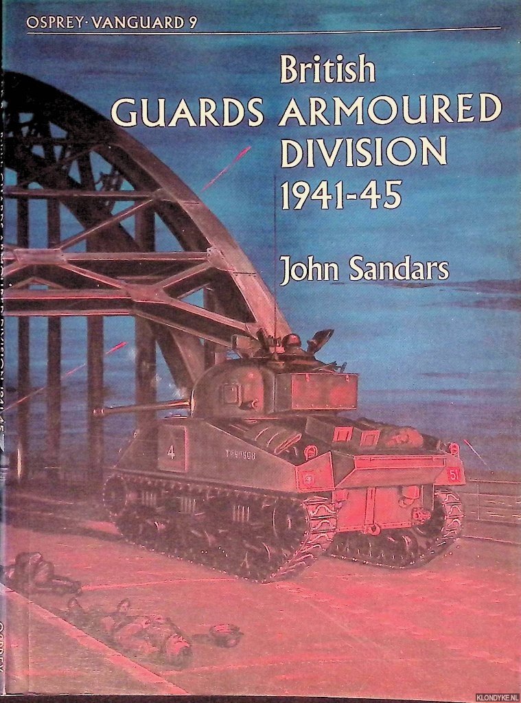 Sandars, John - British Guards Armoured Division 1941-45