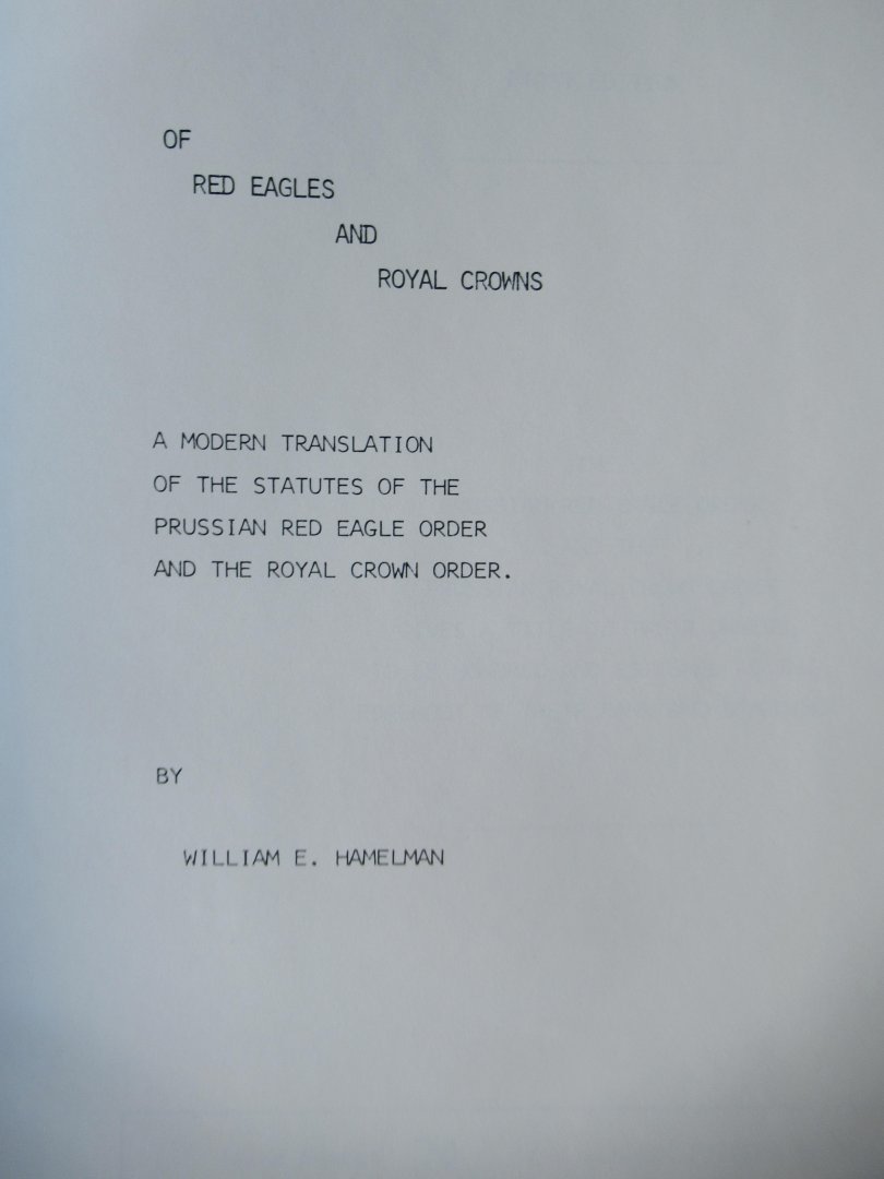 Hamelman, William E. - Of Red Eagles & Royal Crowns