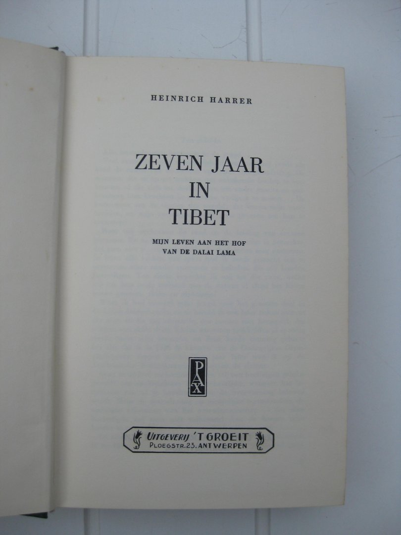 Harrer, Heinrich - Zeven jaar in Tibet. Mijn leven aan het hof van de Dalai Lama.