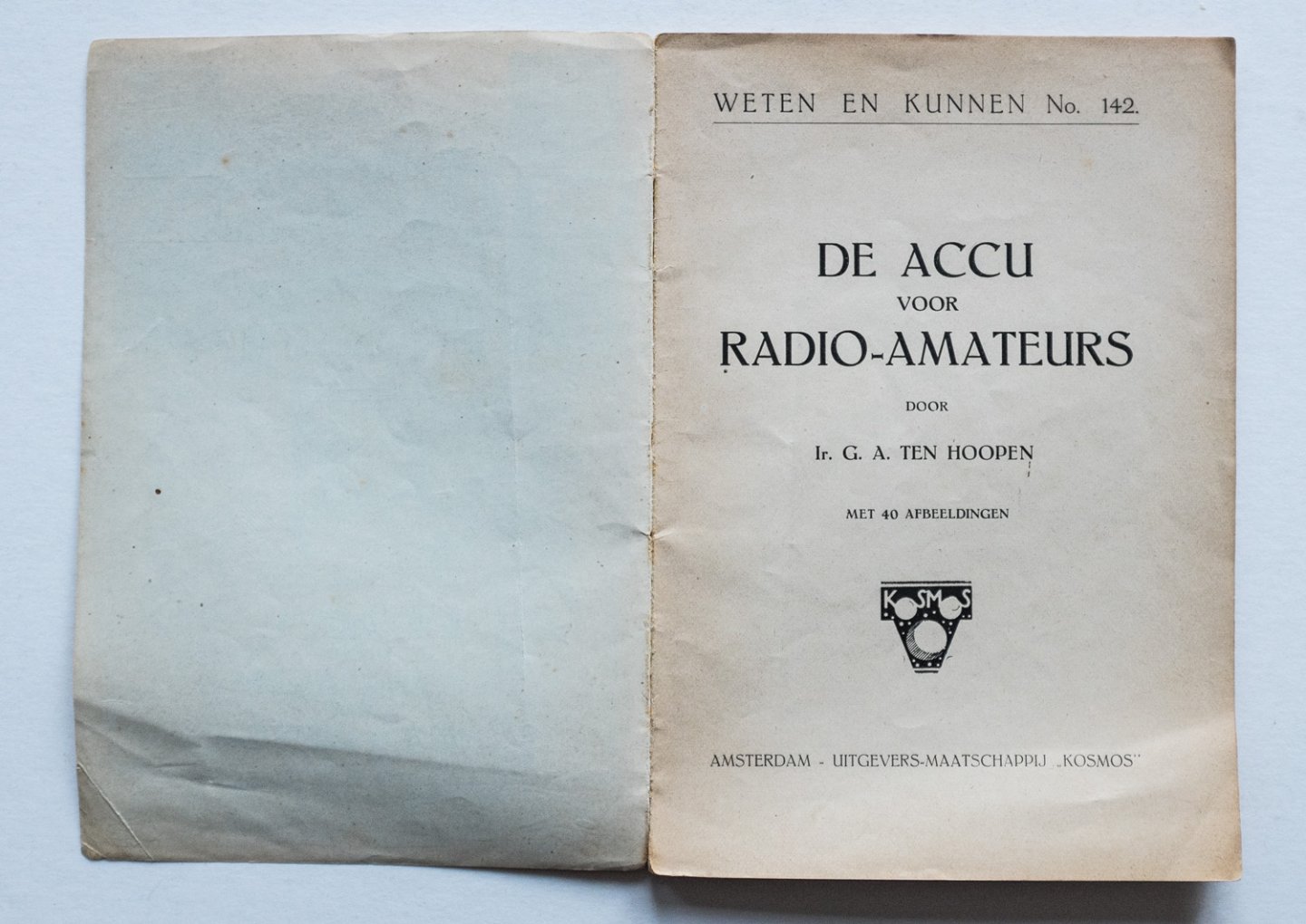 Hoopen, G. A. ten - De Accu voor Radio-amateurs - Weten en Kunnen