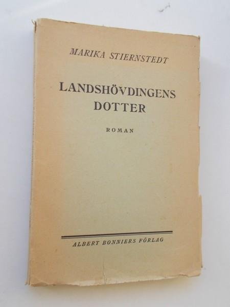 STIERNSTED, MARIKA, - Landshovdingens Dotter.
