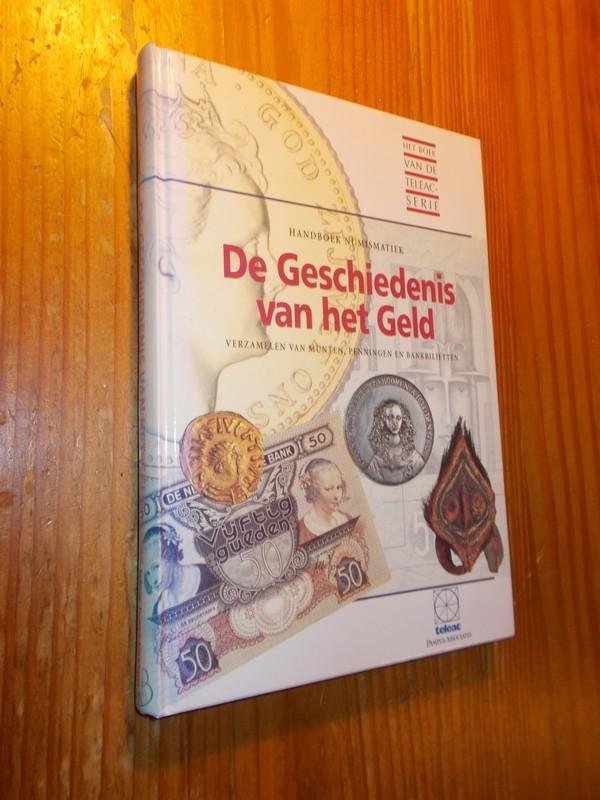 Red. - Handboek numismatiek. De geschiedenis van het geld.