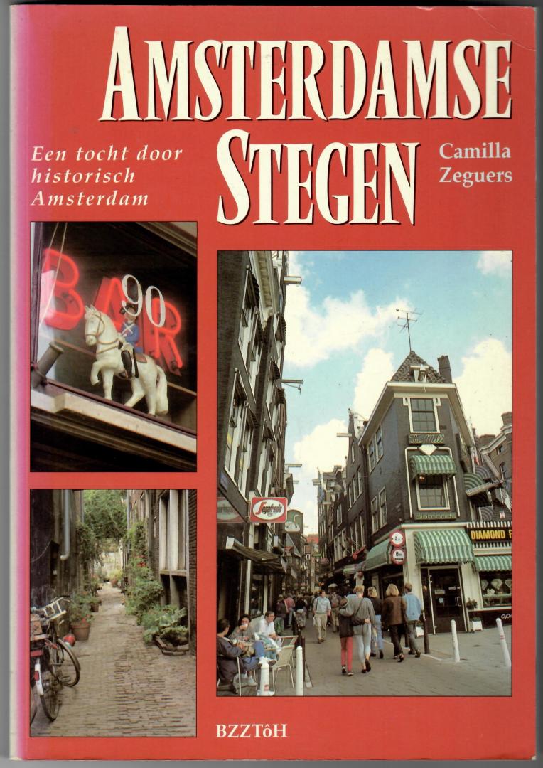 Zeguers, Camilla (tekst & fotografie) - Amsterdamse stegen