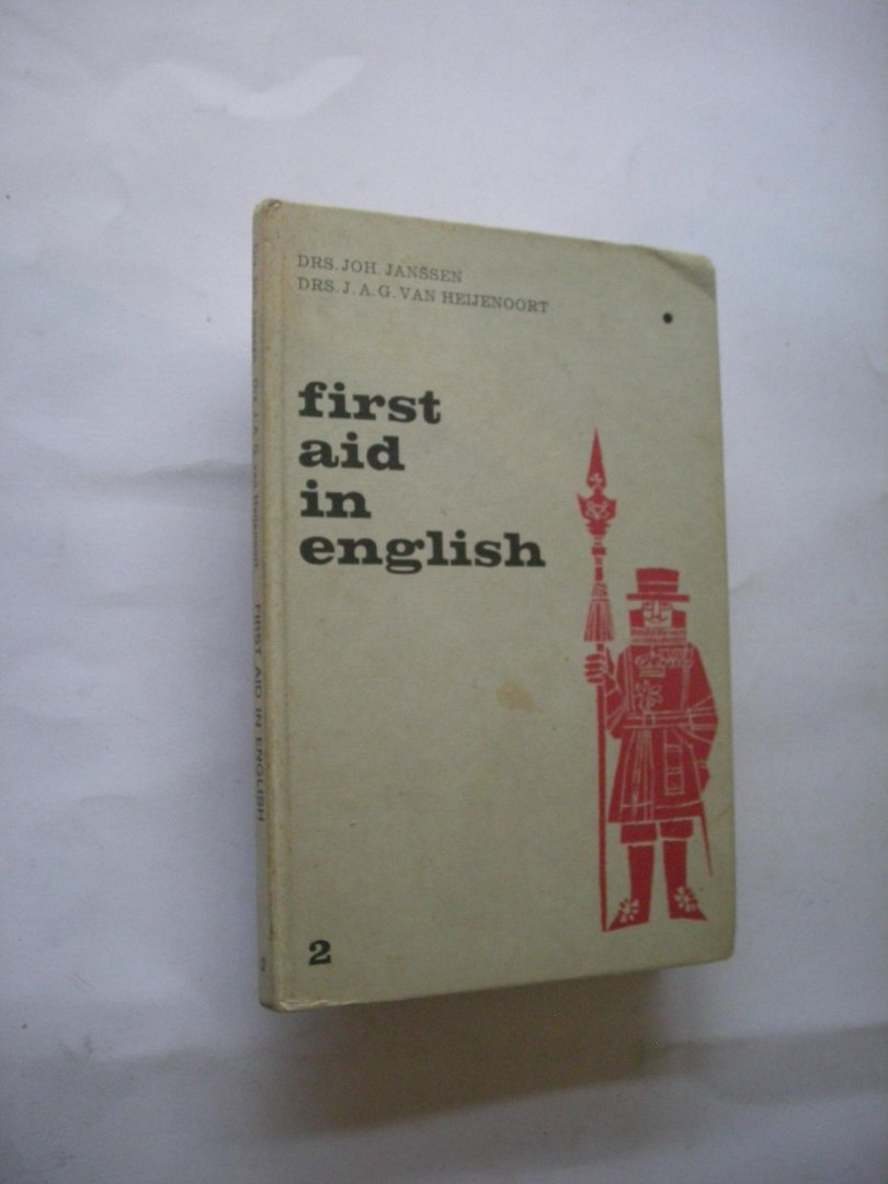 Janssen, Joh. en Heijenoort, J.A.G. van - First Aid in English deel II - Engelse teksten van G.F. Lamb