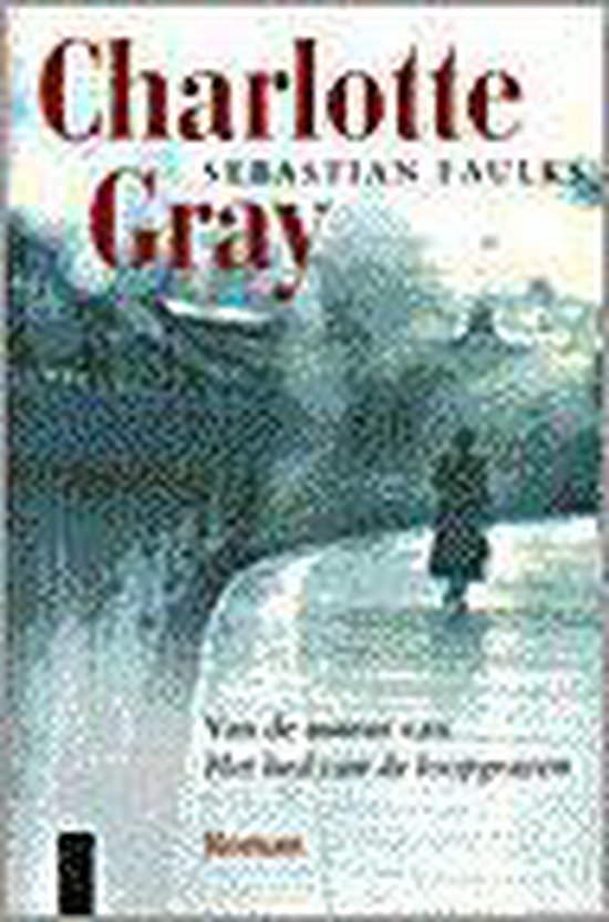 Faulks, S. - Charlotte Gray