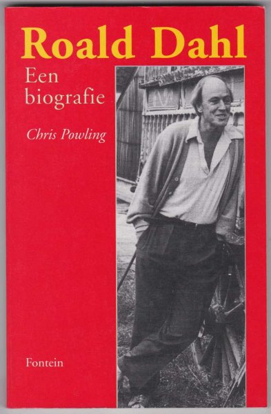 Powling, Chris met zw/w illustraties en foto's - Roald Dahl / Een biografie / Oorspronkelijke titel: Roald Dahl, a Biography / Vertaling: Huberte Vriesendorp