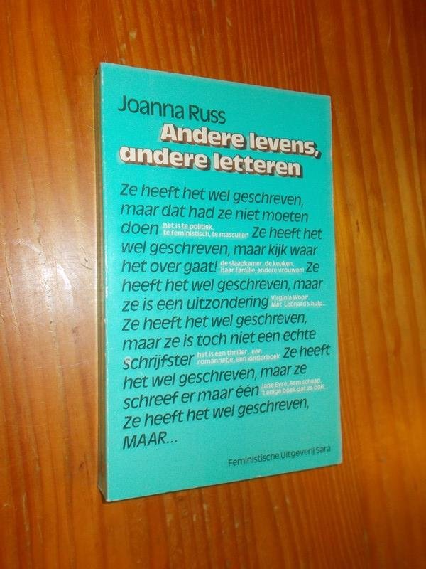RUSS, JOANNA, - Andere levens, andere letteren.