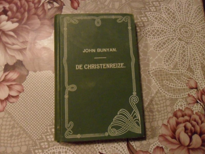 Bunyan Johannes - De Christenreize naar de eeuwigheid