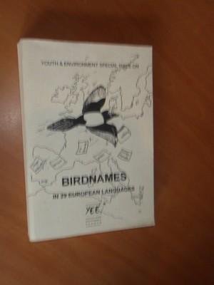 Bibic, Andrej - Birdnames in 29 European Languages (Youth & environment special issue)