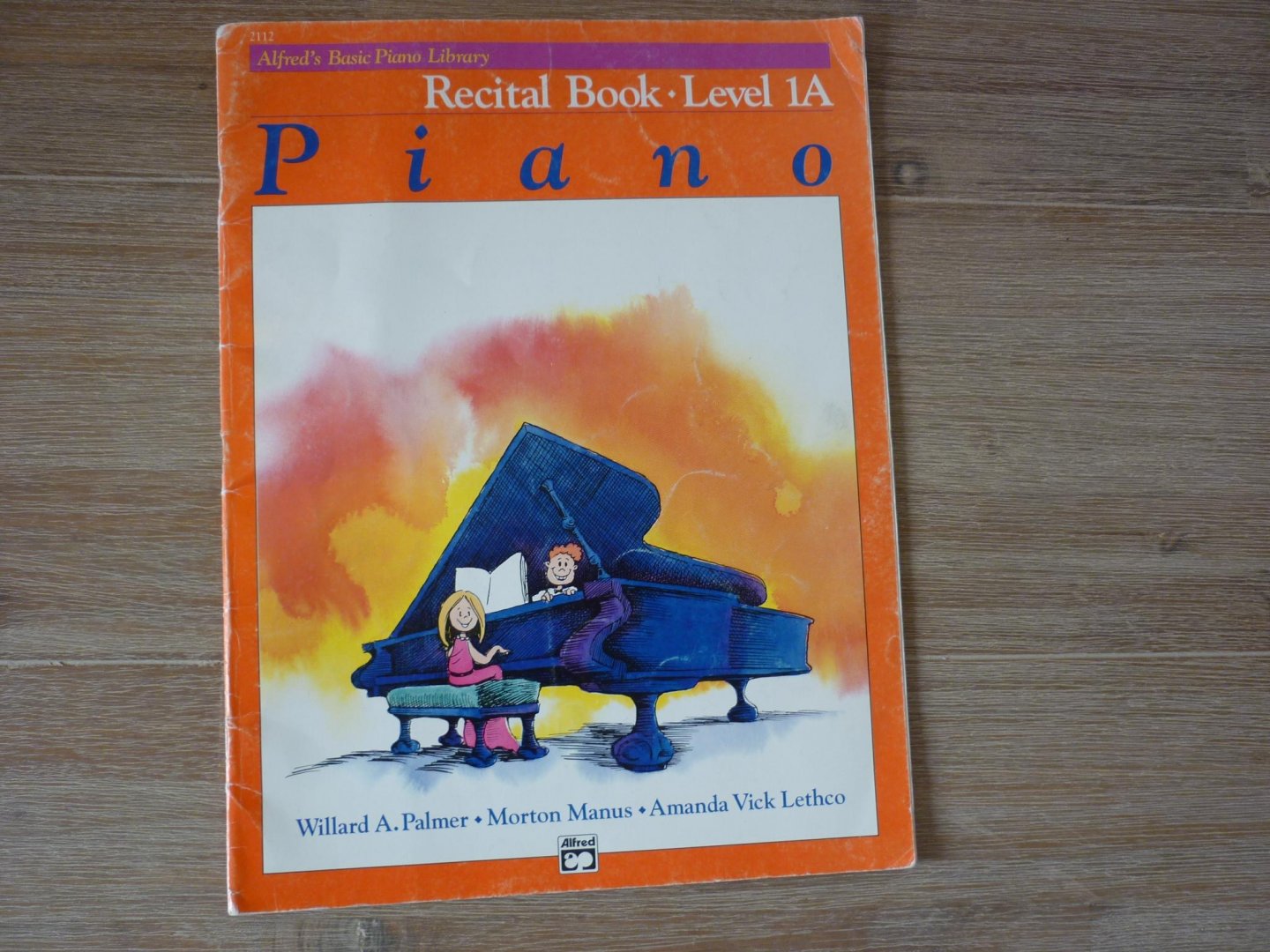 Willard Palmer (1917–1996), Morton Manus, Amanda Vick Lethco (1921–2000) - Recital Book - level 1a; Alfred's Basic Piano; voor Piano - Muziekboek