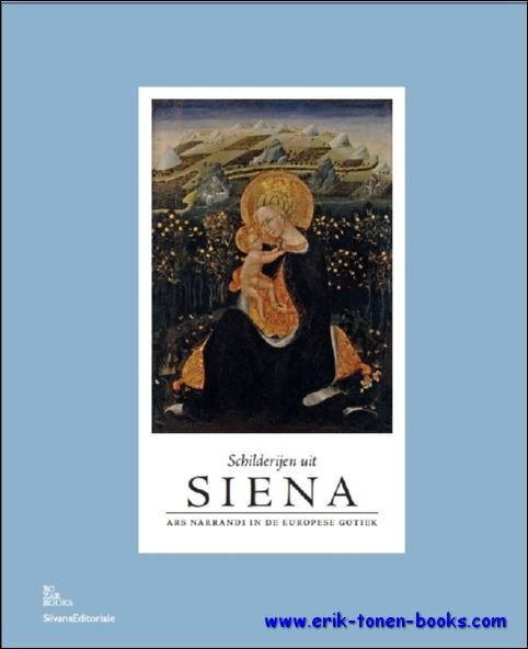 expo - Schilderijen uit Siena,  ars narrandi in de Europese gotiek.