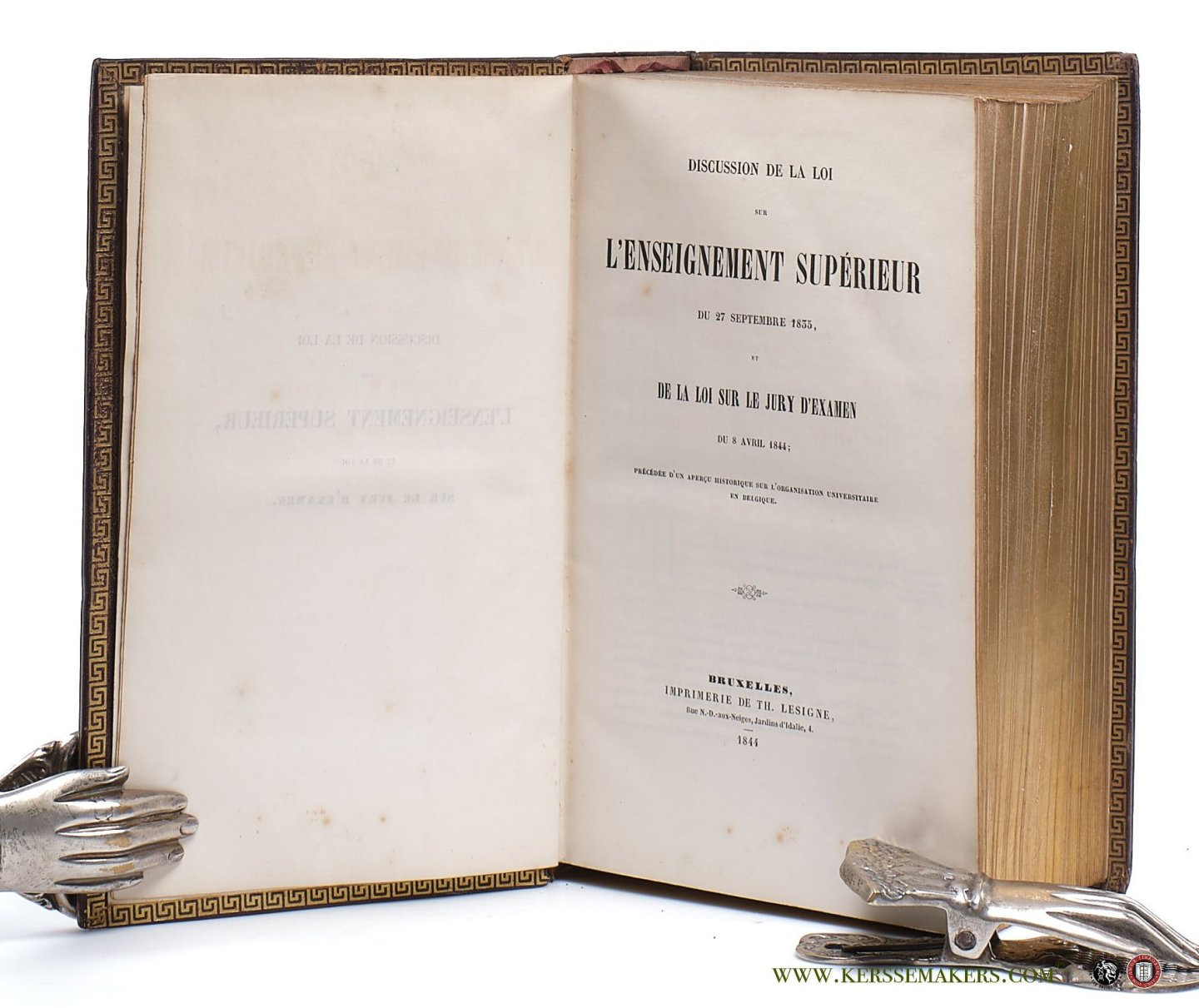 (Collectif) - Discussion de la loi de l'enseignement supérieur du 27 septembre 1835, et De la loi sur le jury d'examen du 8 avril 1844; précédée d'un Aperçu historique sur l'organisation universitaire en Belgique.