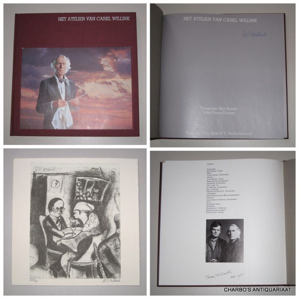 DUISTER, FRANS (tekst) & KOSTER, NICO (foto's), - Het atelier van Carel Willink.