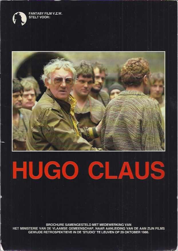 Verschooten, Gilbert. - Hugo Claus, Kinematografisch: Of de avonturen van een illustere Belgman in Kameraland.