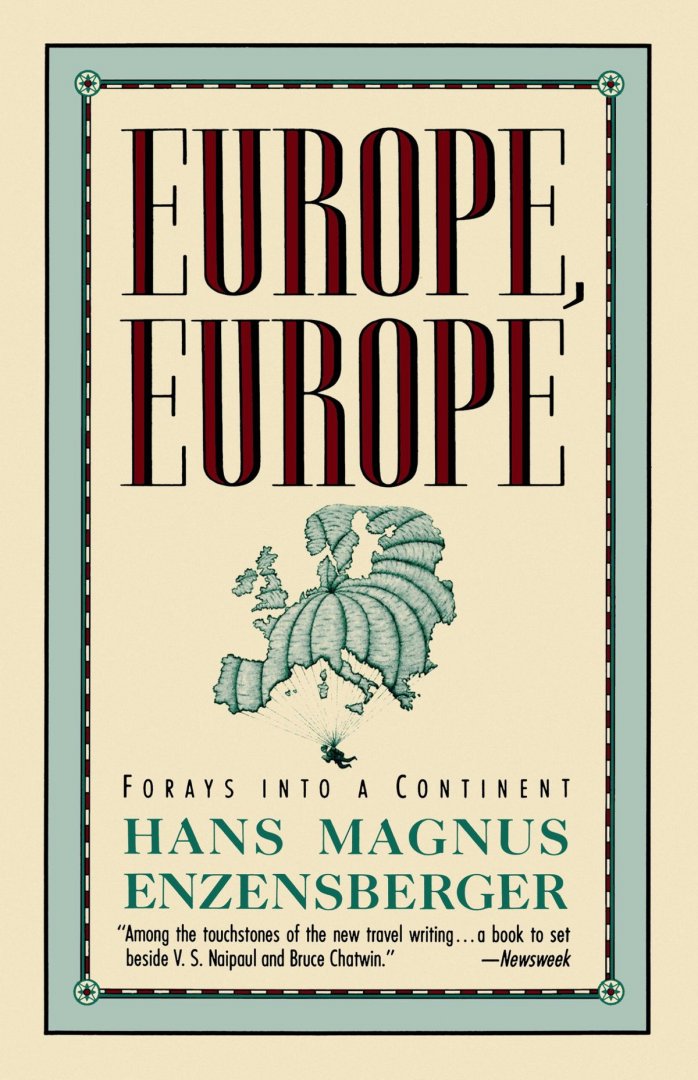 Enzensberger, Hans Magnus - Europe, Europe