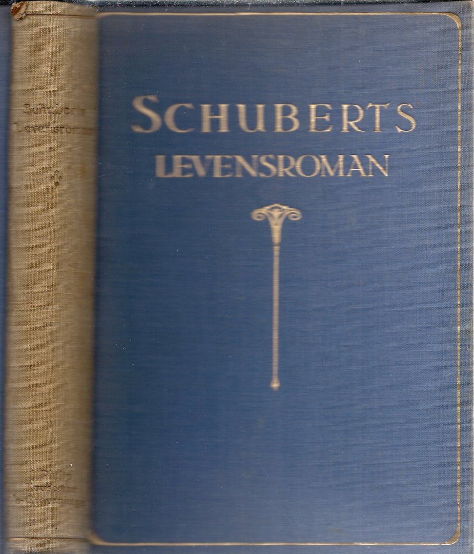 LUX, JOSEPH AUG. - Schuberts Levensroman