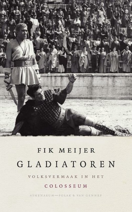 Meijer, Fik - Gladiatoren