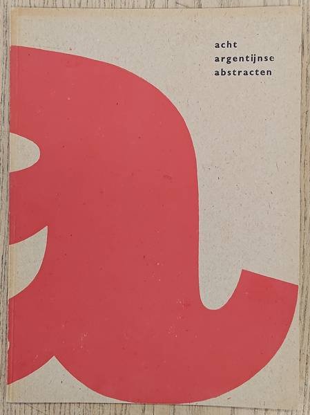 SM 1953: - 108. Acht Argentijnse abstracten.