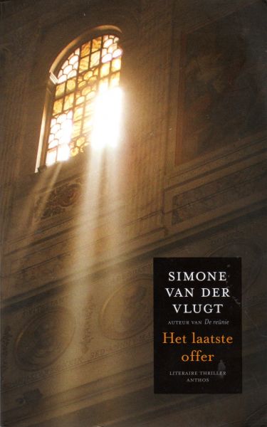 Vlugt, Simone van der - Het laatste offer