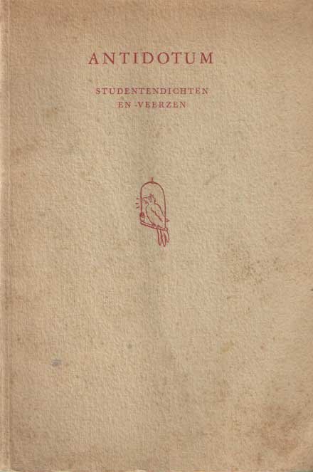  - Antidotum. Studentengedichten en -verzen