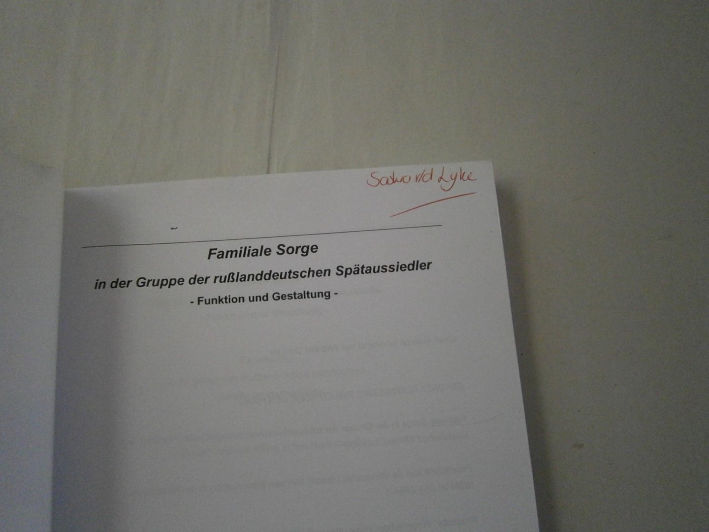 Schnepp, Wilfred - Familiale Sorge, in der Gruppe der russlanddeutschen Spätaussiedler