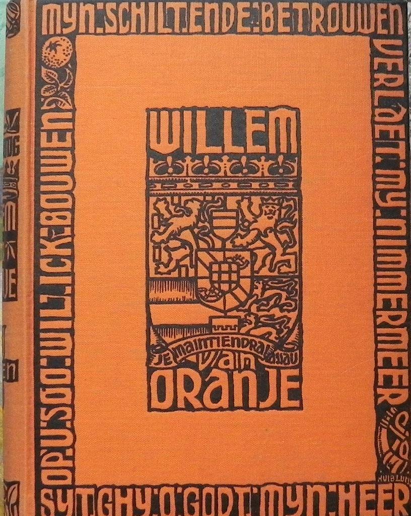 Hertog, A. den - Willem van Oranje beelden uit het leven van Prins Willen van Oranje.