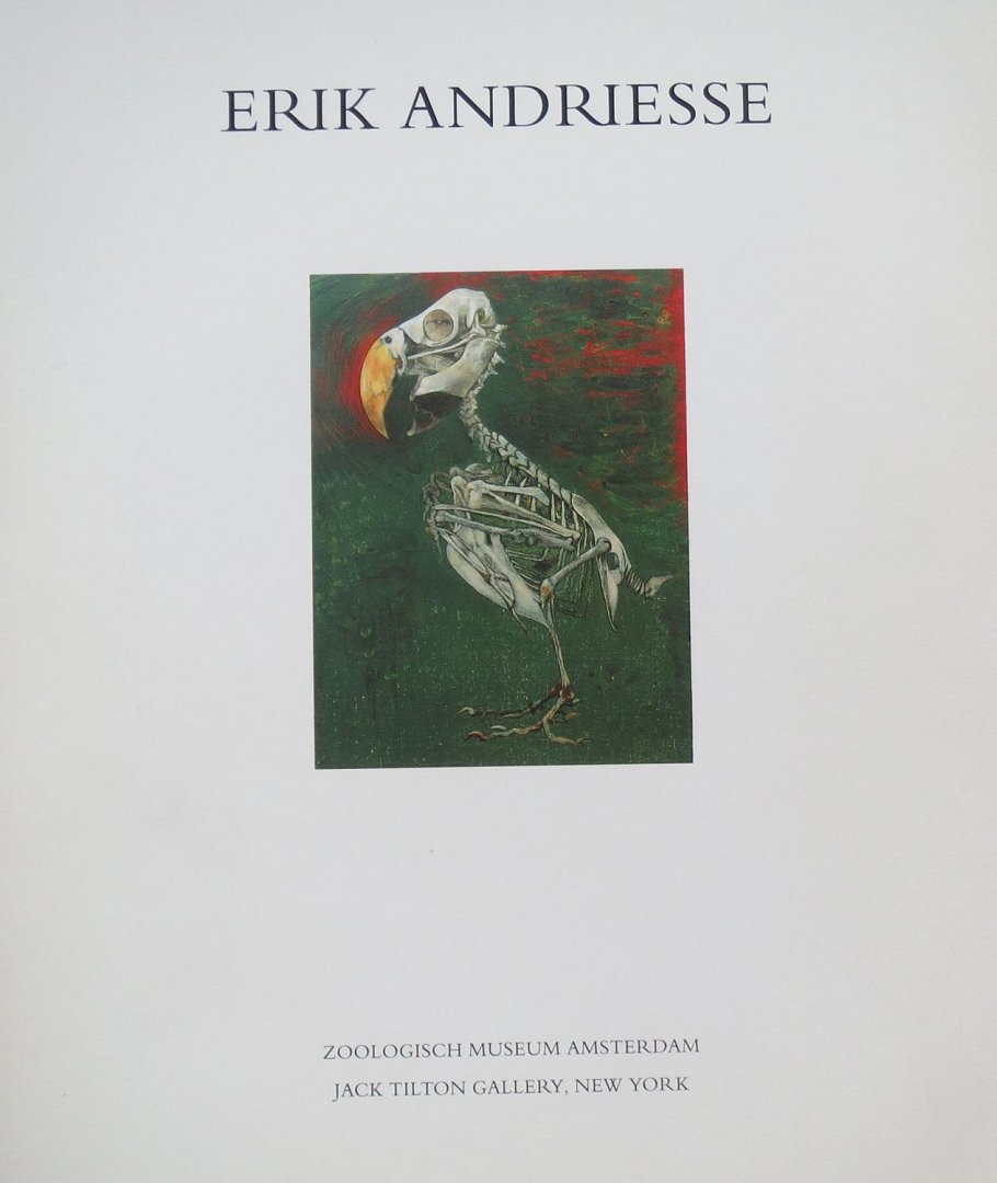 Leeman, Fred , Ben van Wissen; Erik Andriesse - Erik Andriesse : Schilderijen = paintings 1989-1991