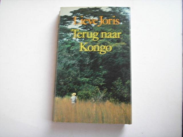 Lieve Joris - Terug naar de Kongo