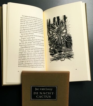 LOOY, Jac. van - De nachtcactus. (Met acht originele houtgravures van Gerrit Noordzij).