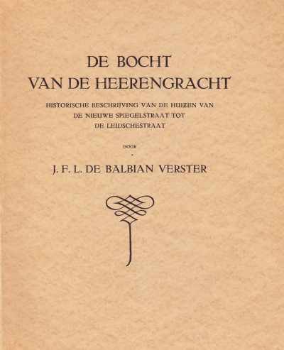 J.F.L de Balbian Verster - De bocht van de Heerengracht