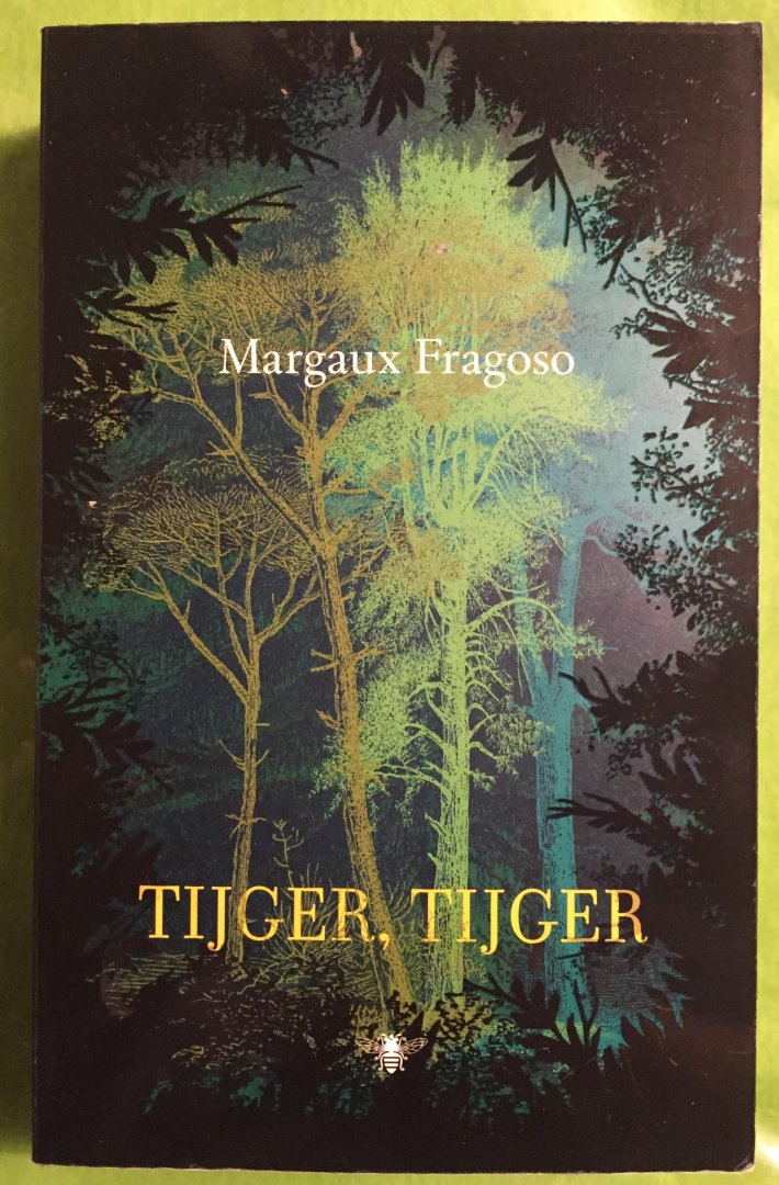 Fragoso, Margaux - Tijger, tijger