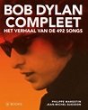 Margotin, Philippe; Jean-Michel Guesdon - Bob Dylan Compleet, Het verhaal van de 492 songs
