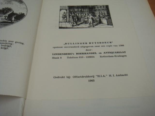 Bullinger, H. - Huysboec. Vijf decades, vijftich sermoonen van de voorneemste hooftstucken der Christelicker religie - dat eerste deel